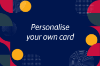 Picture of Personalise your own card